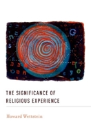The Significance of Religious Experience 0190226757 Book Cover