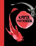 Kanji Notebook: Ultimate Hiragana, Katakana and Genkouyoushi Writing Practice Notebook: This Is an 8.5x11 100 Page Kanji Practice for Beginners. Makes a Great Language Learning Kanji Symbol and Kana C 1092299068 Book Cover