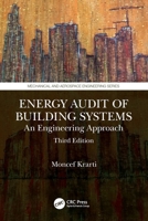 Energy Audit of Building Systems: An Engineering Approach, Third Edition 0367820463 Book Cover