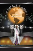 Scarface Junior: The Beginning 147873261X Book Cover