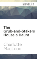 The Grub-And-Stakers House a Haunt 0380710447 Book Cover