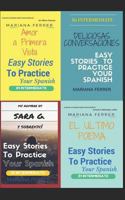 Books in Spanish: Easy Stories to Practice Your Spanish 4 Books in One: B1 Intermediate Level 1521528497 Book Cover