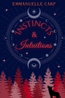Instincts et Intuitions B0FNWZCCJ6 Book Cover