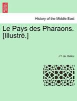 Le Pays Des Pharaons 2012860958 Book Cover