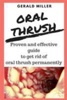 oral thrush: Premium Candida Cleanse - Yeast Infection Treatment - Oral Thrush Treatment - Organic Probiotic Support - Ultimate Cleanser for Men and ... of oral cavity 1981792791 Book Cover