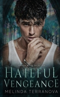 Hateful Vengeance B0BZF8MP6G Book Cover