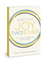 Greater Joy TWOgether: A 52-Week Marriage Devotional 0830785272 Book Cover