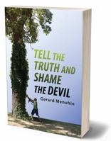 Tell the Truth & Shame the Devil 193778729X Book Cover