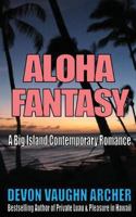 Aloha Fantasy 0373862598 Book Cover
