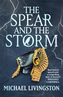 Spear and the Storm 1035919311 Book Cover
