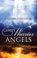 God's Warrior Angels 1478767863 Book Cover