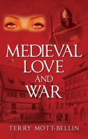 Medieval Love and War 1977240119 Book Cover