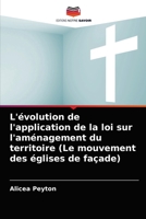 L'�volution de l'application de la loi sur l'am�nagement du territoire 6204022571 Book Cover