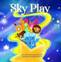 Sky Play 0578346583 Book Cover