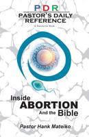 Pastor's Daily Reference: Inside Abortion and the Bible 1643493639 Book Cover