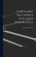 Girolamo Saccheri's Euclides Vindicatus 101681500X Book Cover