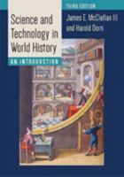 Science and Technology in World History: An Introduction 0801858690 Book Cover