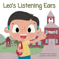 Leo's Listening Ears B0GCR5LP4G Book Cover