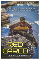 Red Eared Slider Care Handbook: Everything you Need to Know About Keeping a Pet Turtle B0DT4RZ6D3 Book Cover
