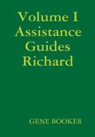 Volume I Assistance Guides Richard 1365491544 Book Cover