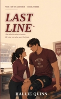 Last Line (Wolves of Ashford) 3991910357 Book Cover