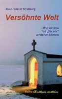 Versöhnte Welt: Wie wir Jesu Tod "für uns" verstehen können (German Edition) 3347035593 Book Cover