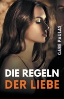 Die Regeln der Liebe B0BXMQBQJ2 Book Cover
