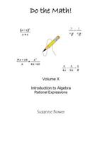 Do the Math: Rational Expressions 1546750673 Book Cover