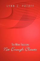 Too Many Skeletons Not Enough Closets 1438928394 Book Cover