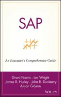 SAP: An Executive's Comprehensive Guide 0471249920 Book Cover
