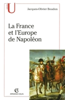 La France et l'Europe de Napoléon (French Edition) 2200265336 Book Cover