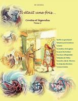 Il Tait Une Fois...: Contes Et Lgendes Tome 1 1425171354 Book Cover