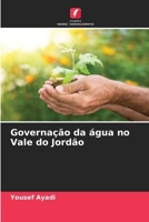 Governação da água no Vale do Jordão (Portuguese Edition) 620773713X Book Cover