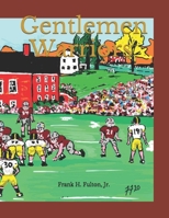 Gentlemen Warriors B08X623ZVT Book Cover
