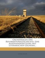 Grundfragen Der Reformationsgeschichte 3743663058 Book Cover