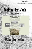 Looking for Jack: Massacre at Fort Sage 2 1451582056 Book Cover