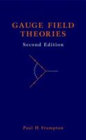 Gauge Field Theories, 2nd Edition 0805325840 Book Cover