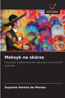 Meksyk na skórze (Polish Edition) 6207644220 Book Cover
