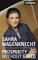 Prosperity without Greed: How to Save Ourselves from Capitalism 3593507587 Book Cover