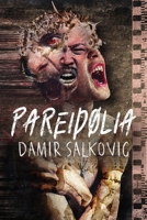 Pareidolia 1967547718 Book Cover