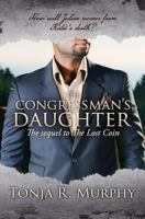 The Congressman's Daughter 1974698068 Book Cover
