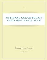 National Ocean Policy Implementation Plan 1500395439 Book Cover