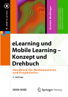 ELearning und Mobile Learning - Konzept und Drehbuch : Handbuch F?r Medienautoren und Projektleiter 3658278137 Book Cover