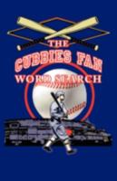 The Cubbies Fan Word Search 1933370742 Book Cover