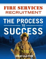Fire Service Recruitment paperback 1105971643 Book Cover
