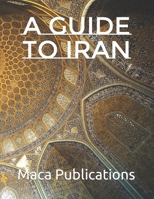 A guide to Iran B0BW2ZSLV4 Book Cover