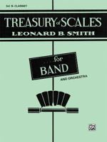 Treasury of Scales for Band and Orchestra: 3rd B-Flat Clarinet 0769221572 Book Cover