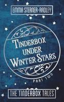 Tinderbox Under Winter Stars 191268408X Book Cover