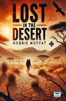 Lost in the Desert 0907282490 Book Cover