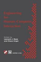 Engineering for Human-Computer Interaction 0412721805 Book Cover